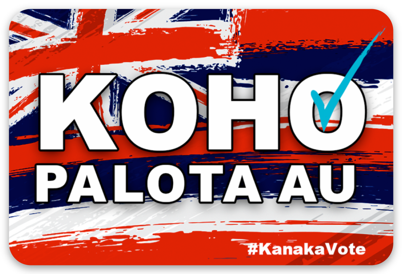 Koho Palota Au Kanaka Vote sticker