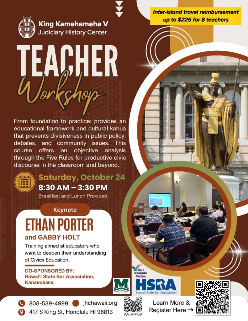 Teacher Workshop flyer for October 24, 2026 at the King Kamehameha V Judiciary History Center